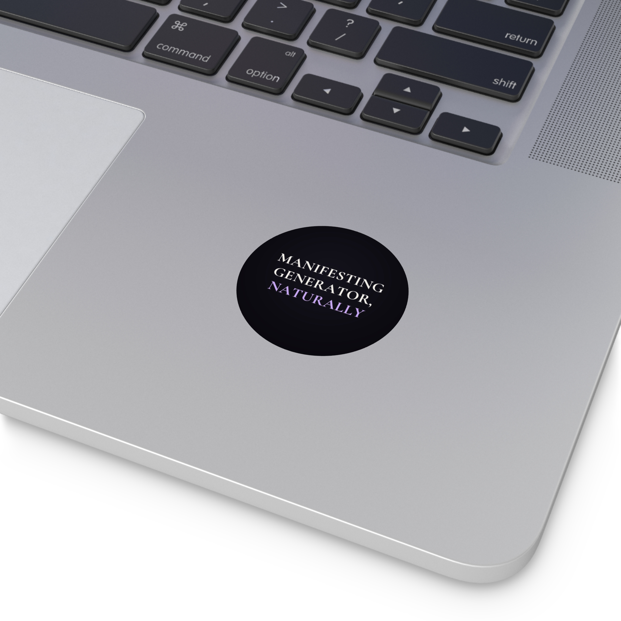Manifesting Generator, Naturally Sticker - Image 4