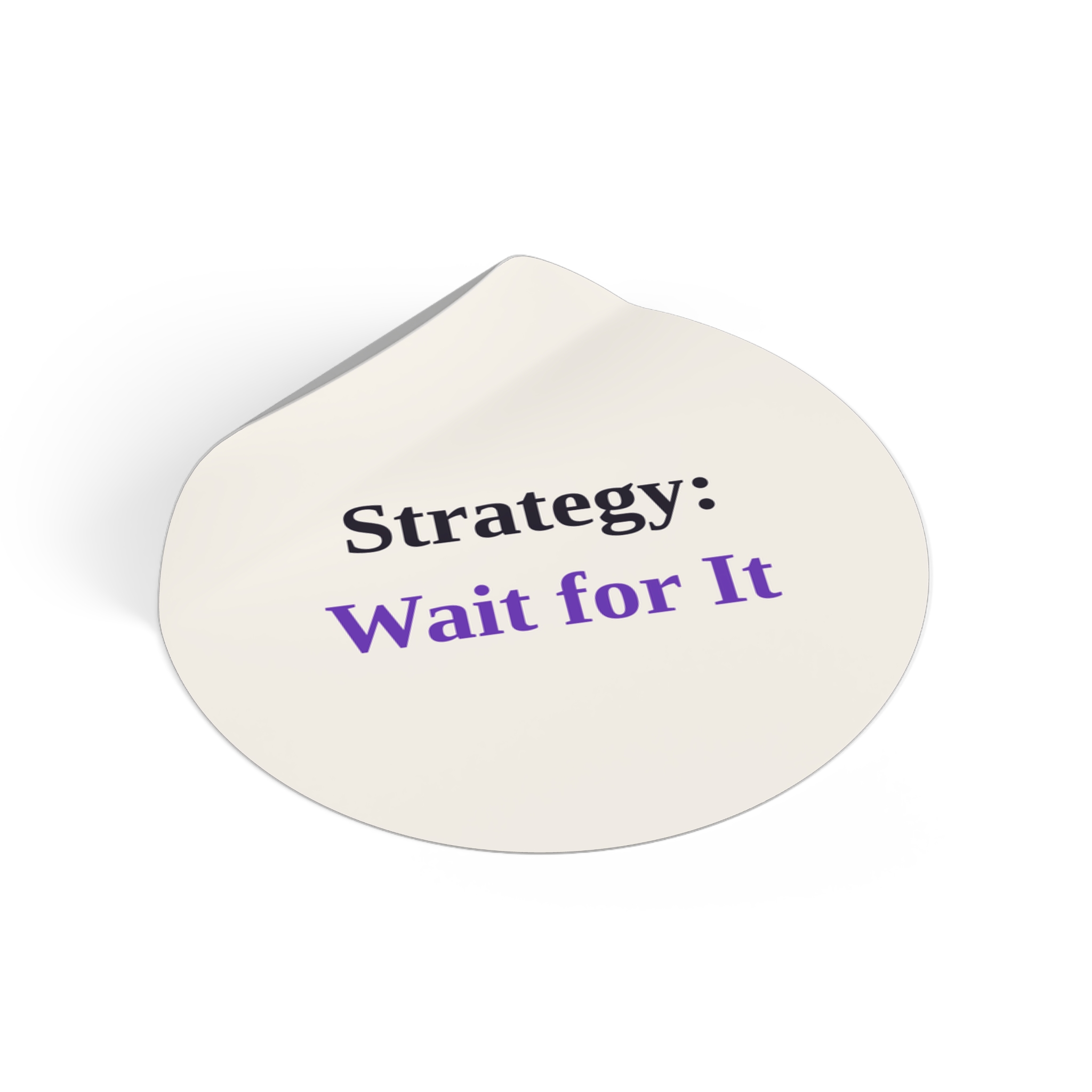 Strategy: Wait for It Sticker (Light) - Image 2