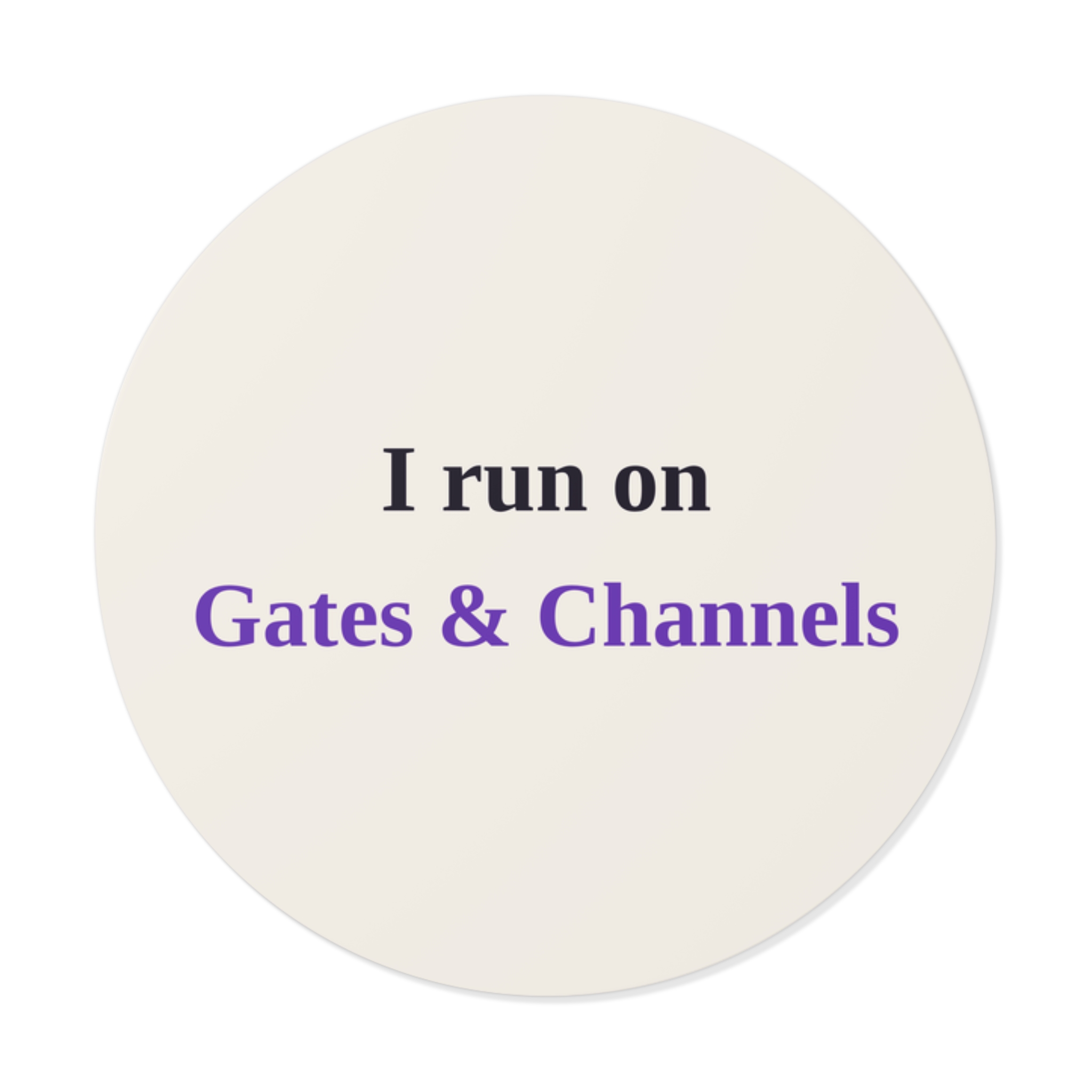 I Run on Gates & Channels Sticker (Light)