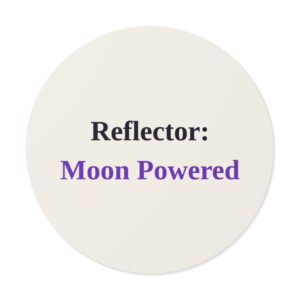 Reflector: Moon Powered Sticker (Light)